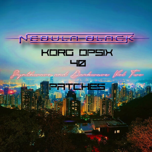 Opsix Synthwave and Darkwave Patches Volume 2